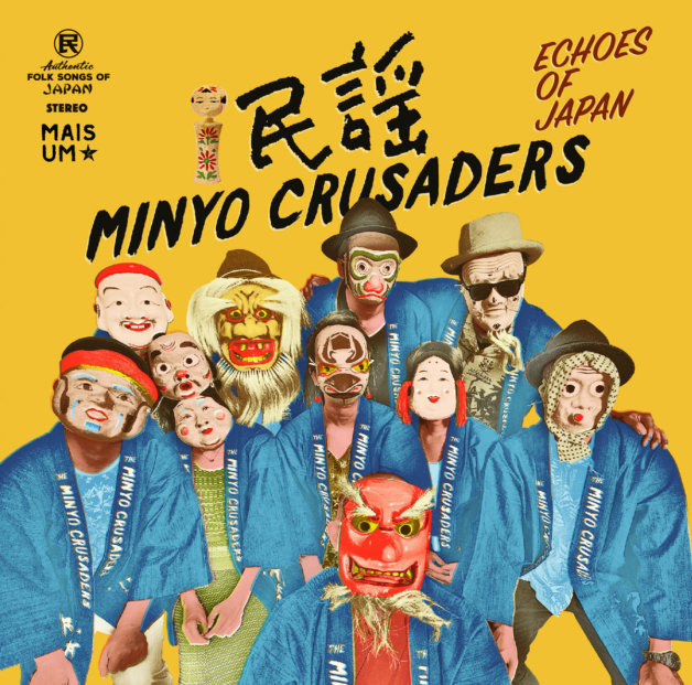 GreedyforBestMusic-MinyoCrusaders-EchoesOfJapan-MaisUm-Bandcamp