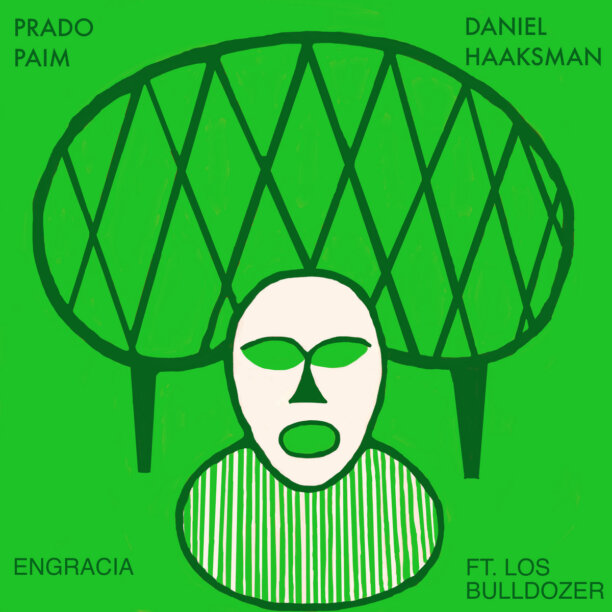 GreedyforBestMusic-Prado-Paim-Engracia-Daniel-Haaksman-Los-Bulldozer-Man-Recordings